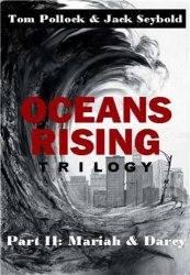 Стихийное бедствие / Oceans Rising (2017)