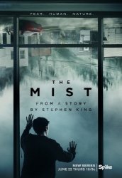 Мгла / Туман / The Mist (1 сезон 2017)
