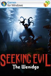 Seeking Evil: The Wendigo
